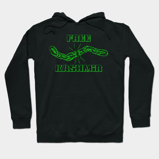 Free Kashmir Break These Chains To Demolished The Lockdown Hoodie by mangobanana